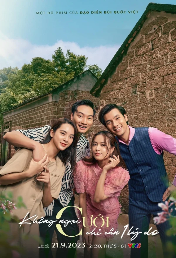 Không Ngại Cưới Chỉ Cần Một Lý Do - Just A Reason To Get Married