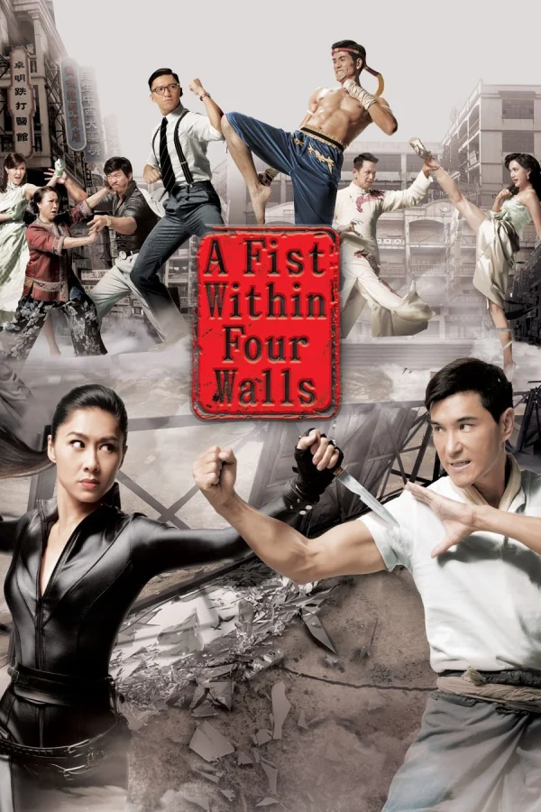 Anh Hùng Thành Trại - A Fist Within Four Walls