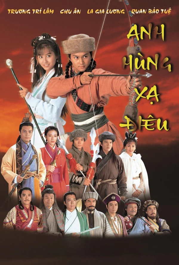 Anh Hùng Xạ Điêu - The Legend of the Condor Heroes (1994) Anh Hùng Xạ Điêu - The Legend of the Condor Heroes (1994)