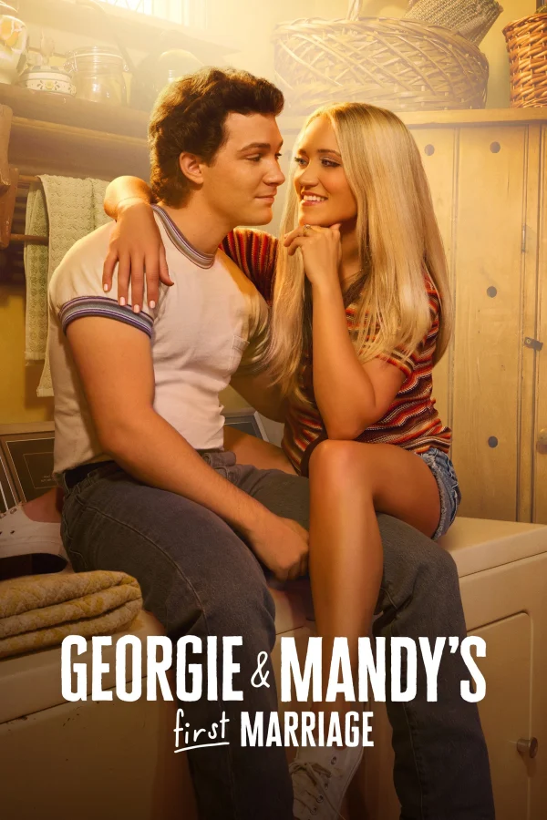 Cuộc Hôn Nhân Đầu của Georgie & Mandy (Phần 2) - Georgie & Mandy's First Marriage (Season 2) (2025)