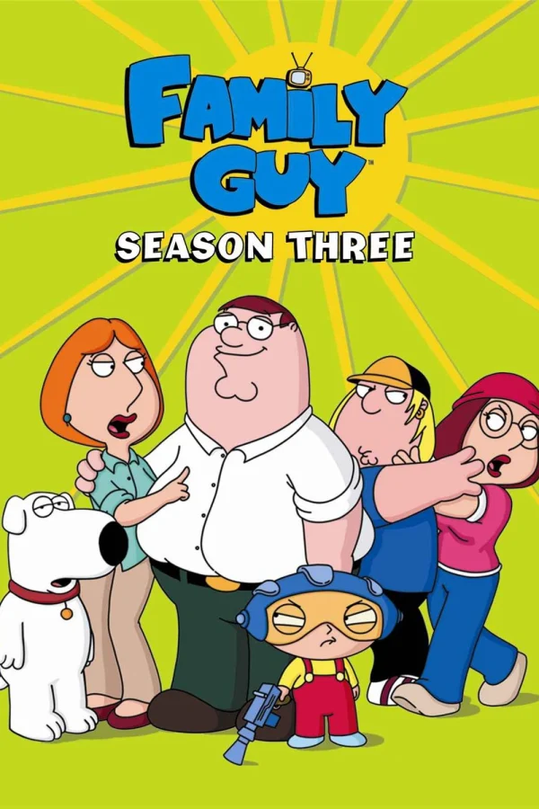 Family Guy (Phần 3) - Family Guy (Season 3)