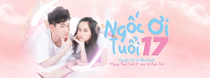 Ngốc Ơi Tuổi 17 - Idiot 17