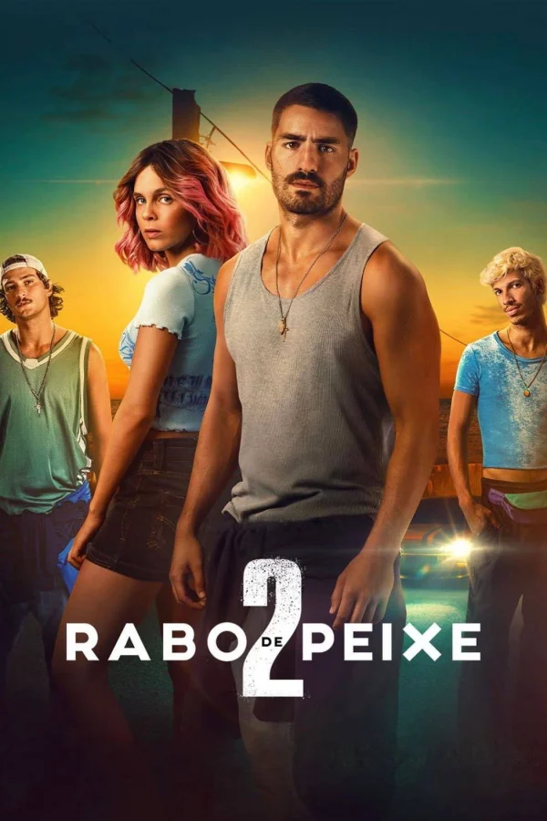 Sóng Triều Đổi Vận (Rabo de Peixe) (Phần 2) - Turn Of The Tide (Season 2) (2025)