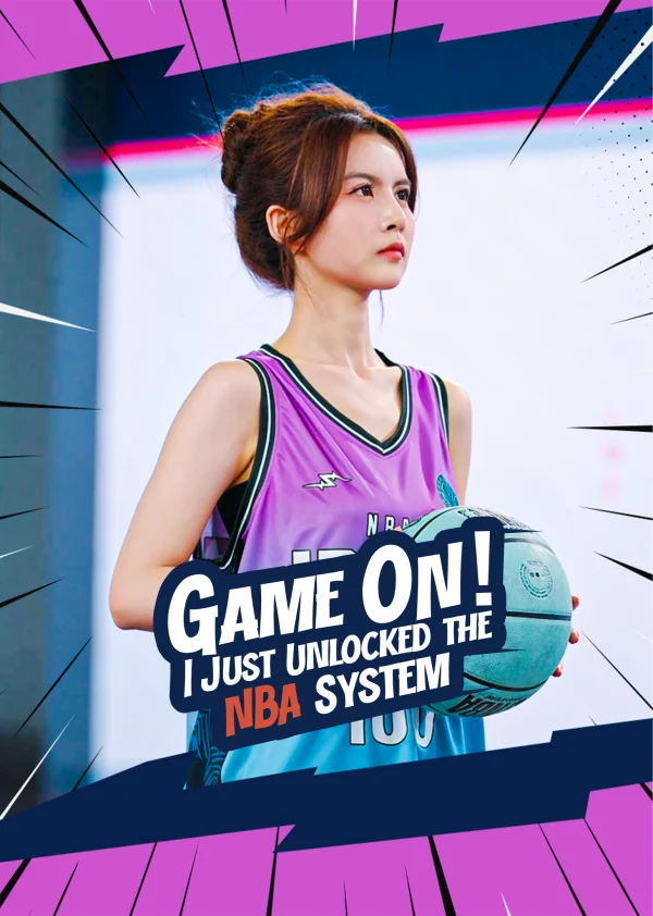Tôi Đã Thức Tỉnh Hệ Thống Linh Hồn NBA (Phim Ngắn) - Game On! I Just Unlocked The NBA System! (2025)